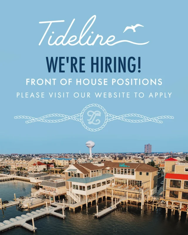 Ready, Set, Go!💨 Tideline is hiring for year-round positions with immediate openings, as well as for Summer 2026.🩵Previous restaurant experience required.

📧To apply, please visit our website.

📍9317 Amherst Avenue, Margate, NJ